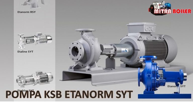 POMPA OIL THERMAL ETANORM SYT KSB - FABRIKASI BOILER DAN THERMAL OIL BOILER