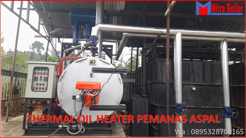 FUNGSI BOILER THERMAL OIL UNTUK ASPHALT ( AMP )