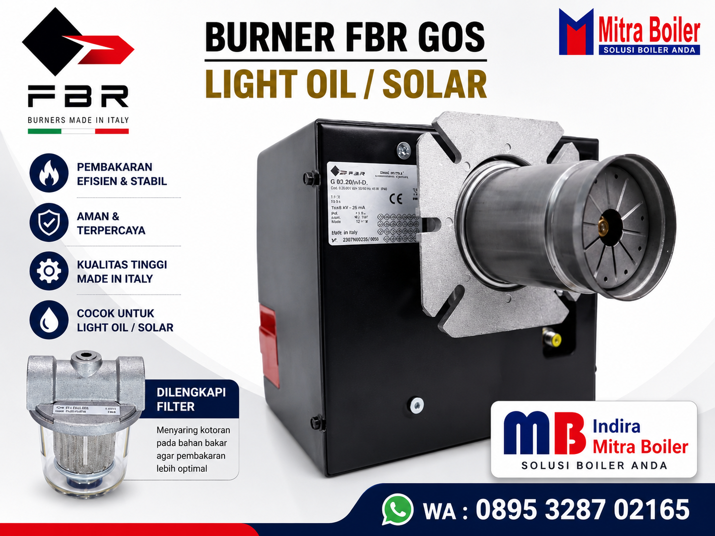 JUAL LIGHT- OIL BURNERS FBR ONE STAGE G 0S