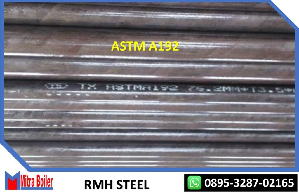 PIPA BOILER ASME/ASTM A192 - DI INDONESIA