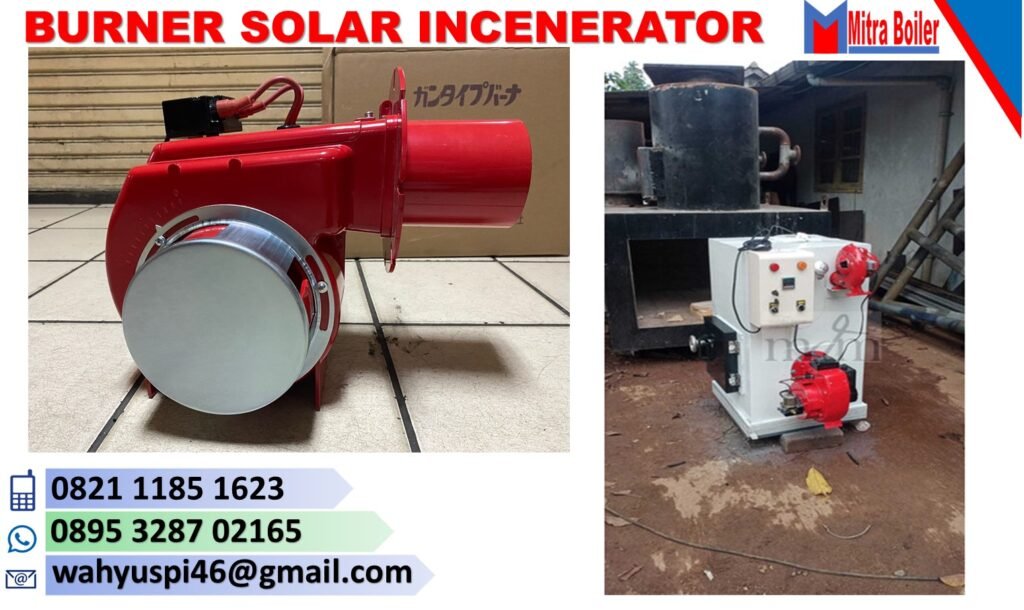 BURNER SOLAR PEMBAKARAN SAMPAH ( INCINERATOR ) - MERK OLYMPIA