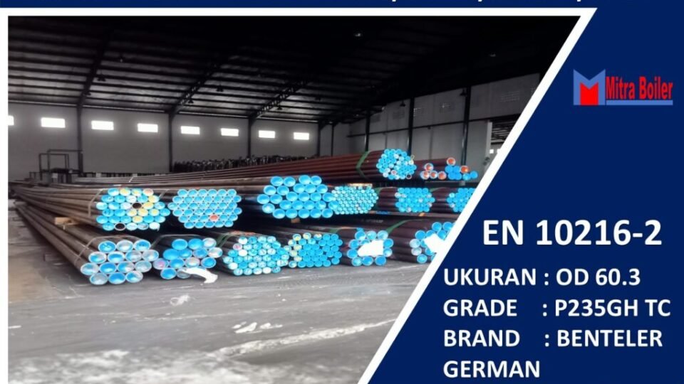 PIPA BOILER OD 60.3 GRADE P235GH TC BENTELER