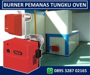 GAS BURNER TUNGKU/FURNACE MESIN OVEN
