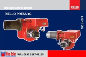 SPESIFIKASI RIELLO PRESS 1G bahan bakar solar