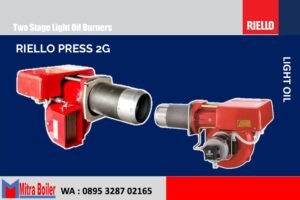 SPESIFIKASI RIELLO PRESS 2G bahan bakar solar