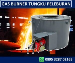 GAS BURNER TUNGKU/FURNACE PELEBURAN ALMUNIUM