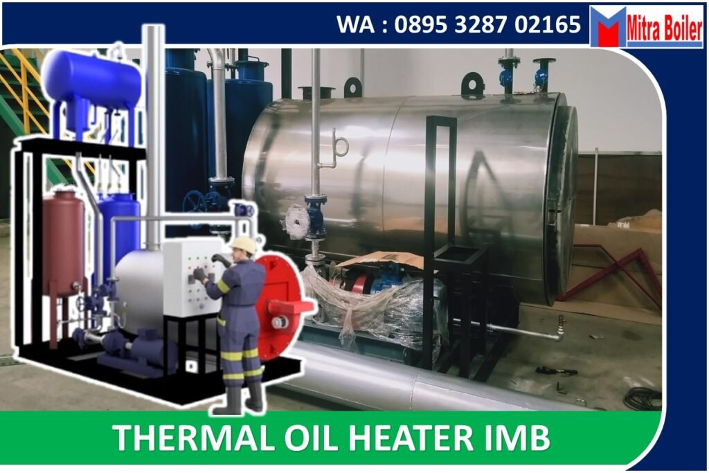 JUAL MESIN PEMANAS THERMAL OIL HEATER