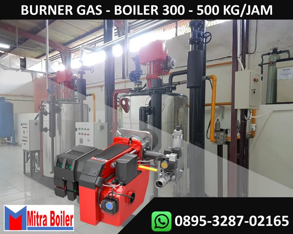 BURNER GAS BOILER 300 – 500 KG VERTIKAL – HORIZONTAL