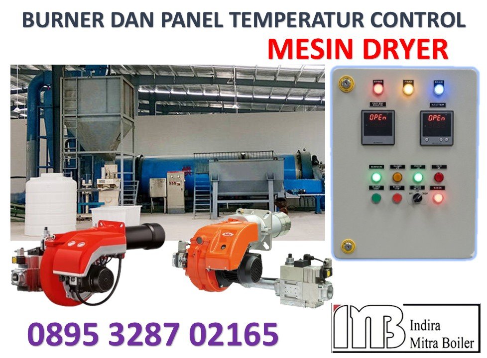JUAL BURNER DAN PANEL TEMPERATUR CONTROL MESIN DRYER A
