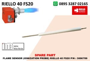 JUAL FLAME SENSOR (IONIZATION PROBE) RIELLO 40 FS20 P/N : 3006709