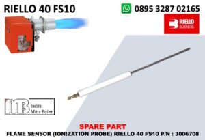 JUAL FLAME SENSOR (IONIZATION PROBE) RIELLO 40 FS10 P/N : 3006708