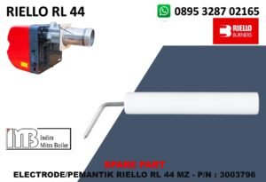 JUAL ELECTRODE/PEMANTIK RIELLO RL 44 MZ - P/N : 3003796