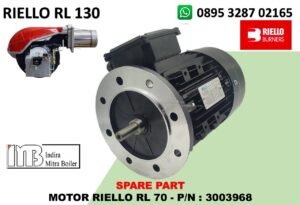 JUAL MOTOR RIELLO RL 130 - P/N : 3003968