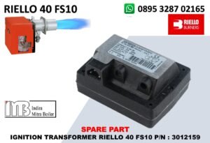 JUAL IGNITION TRANSFORMER RIELLO 40 FS10 P/N : 3012159