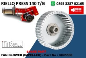 JUAL FAN BLOWER RIELLO PRESS 140 T/G - Part No : 3005508